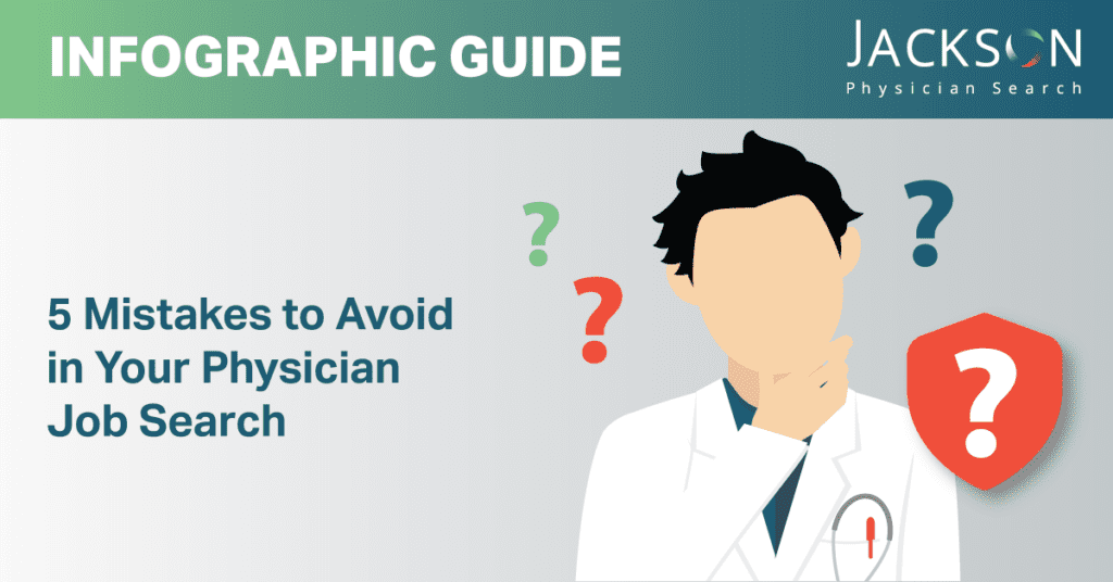 5 physician job search mistakes