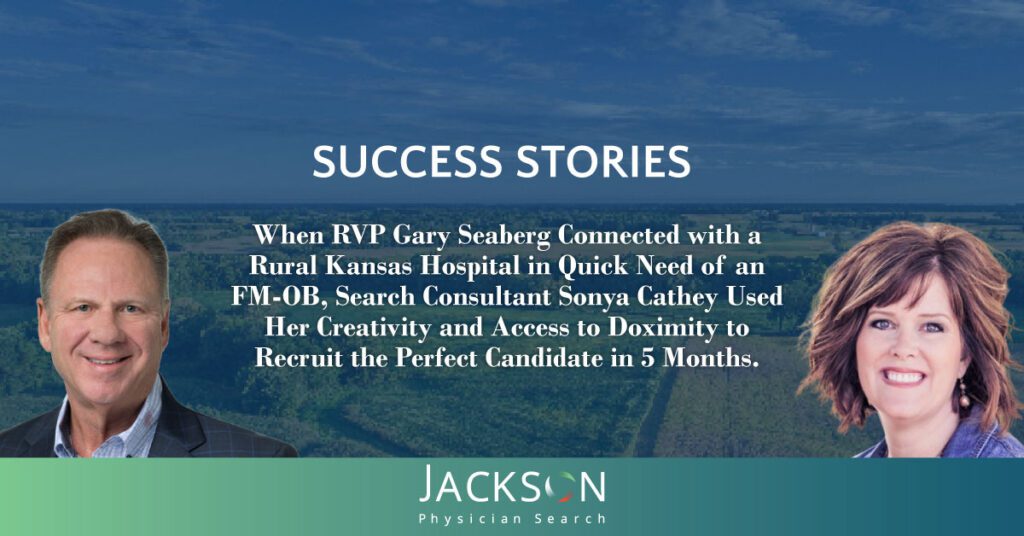 Diligence and Doximity: Physician Recruiter Helps Rural Kansas Hospital Hire Ideal FM-OB
